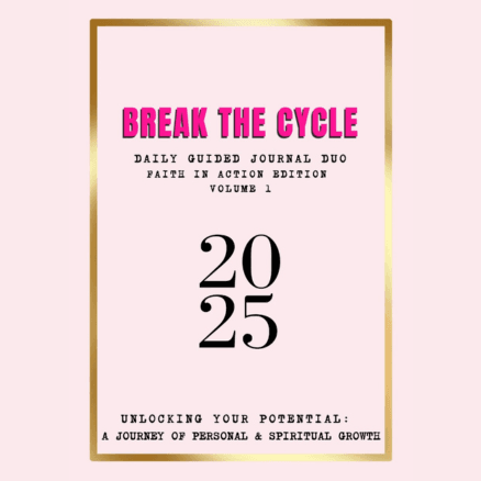 Break the Cycle ~ Daily Guided Journal #2 (Dated)